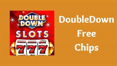 double down slots free chips|DoubleDown Slots 1M+ Free Chips .